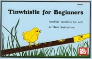 TINWHISTLE FOR BEGINNERS cover